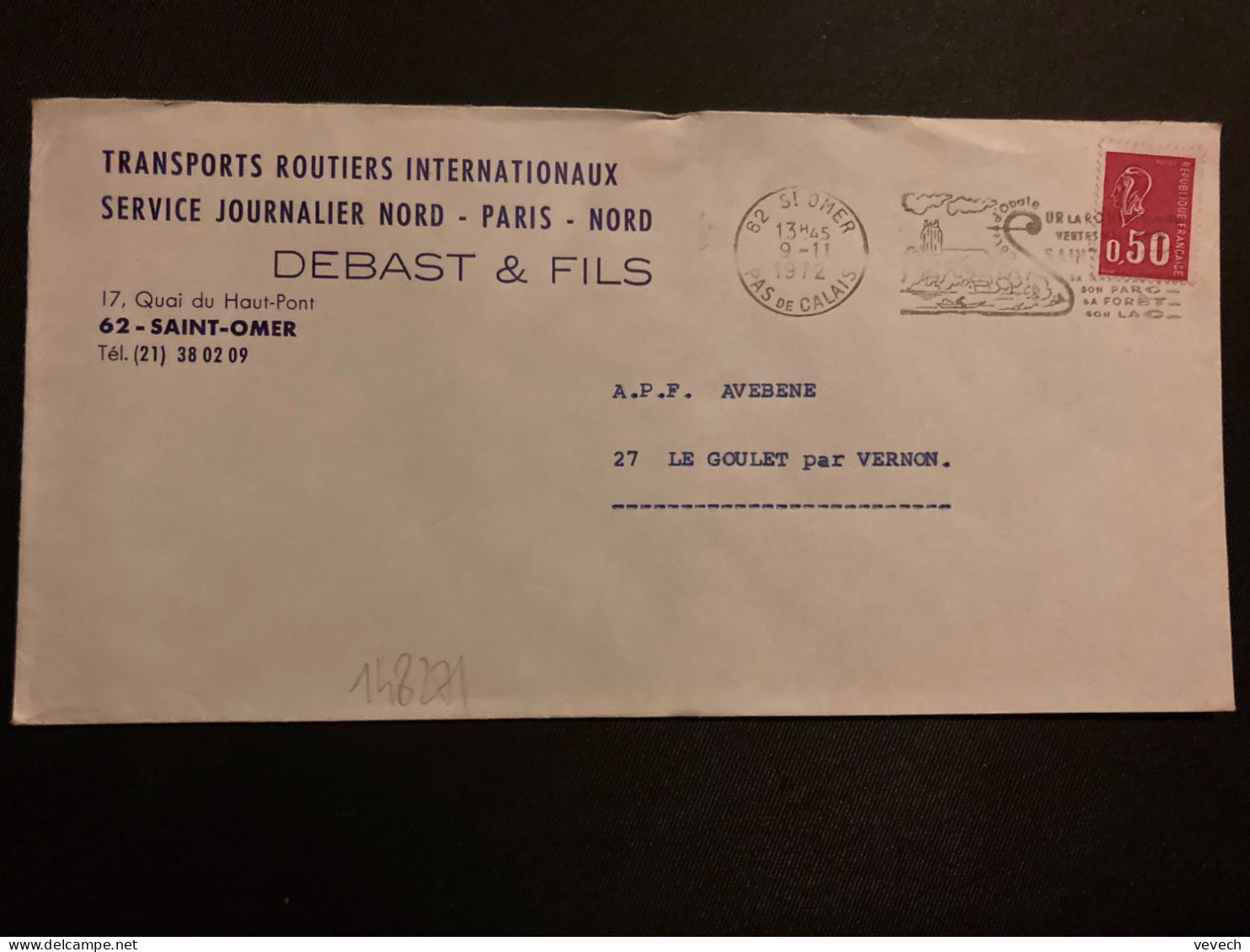 LETTRE DEBAST & FILS TRANSPORTS ROUTIERS INTERNATIONAUX TP M DE BEQUET 0n50 OBL.MEC.9-11 1972 62 ST OMER PAS DE CALAIS - Autres & Non Classés