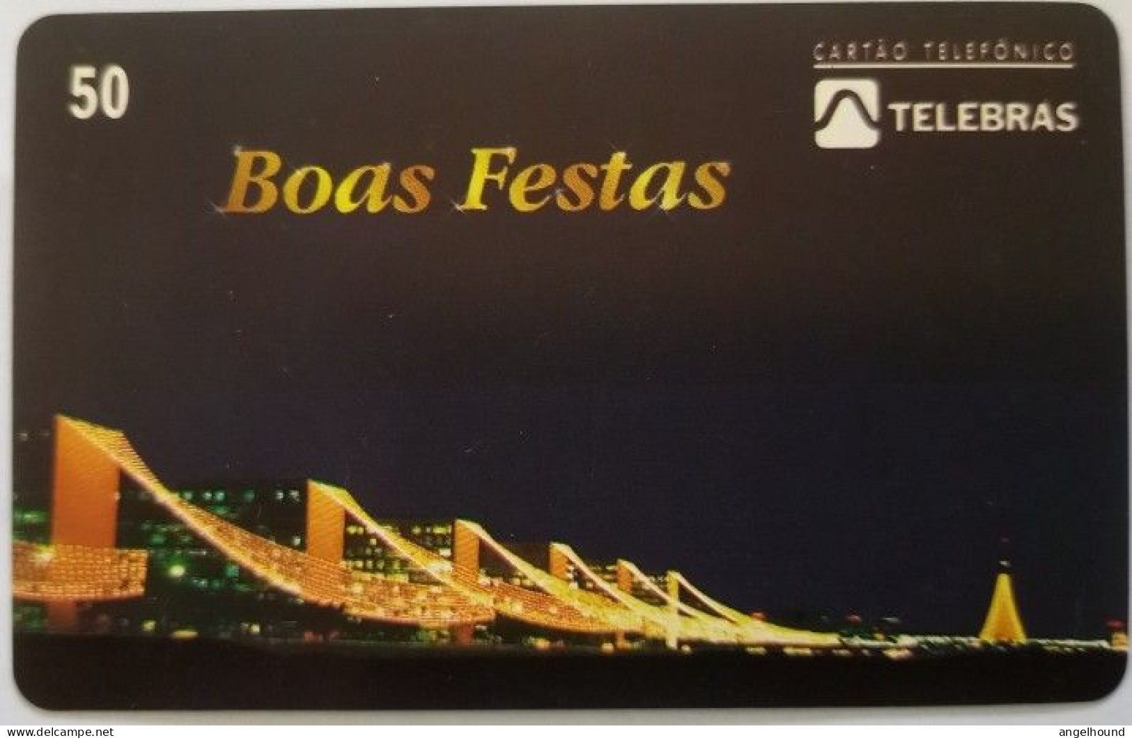 Brazil 50 Unit - Esplanada Dos Ministerios, Boas Festas - Brasilien