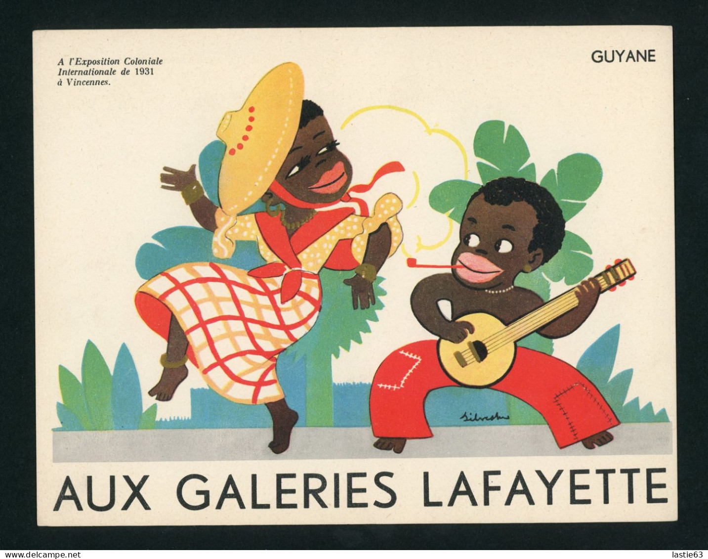 Publicité Galeries Lafayette Paris Exposition Coloniale Vincennes 1931  Guyane Carte  Noir Danse Illustration Silvestre - Sonstige & Ohne Zuordnung