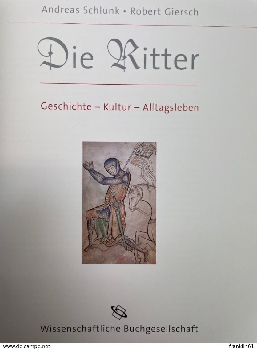Die Ritter. Geschichte - Kultur - Alltagsleben. - 4. 1789-1914