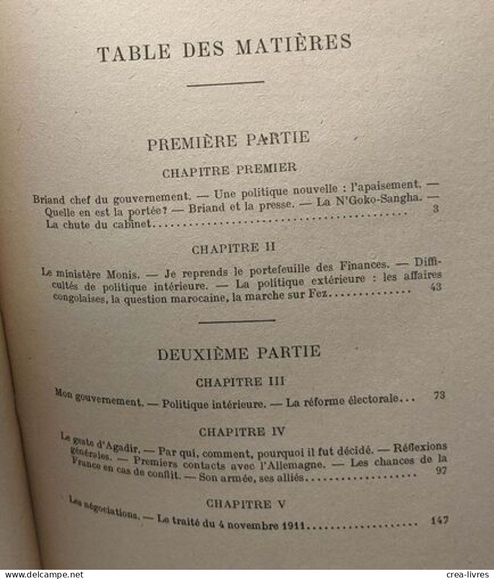 Mes Mémoires --- TOME II Mes Audaces - Agadir... 1909-1912 (1943) + TOME III Clairvoyance Et Force D'âme Dans Les épreuv - Biografie