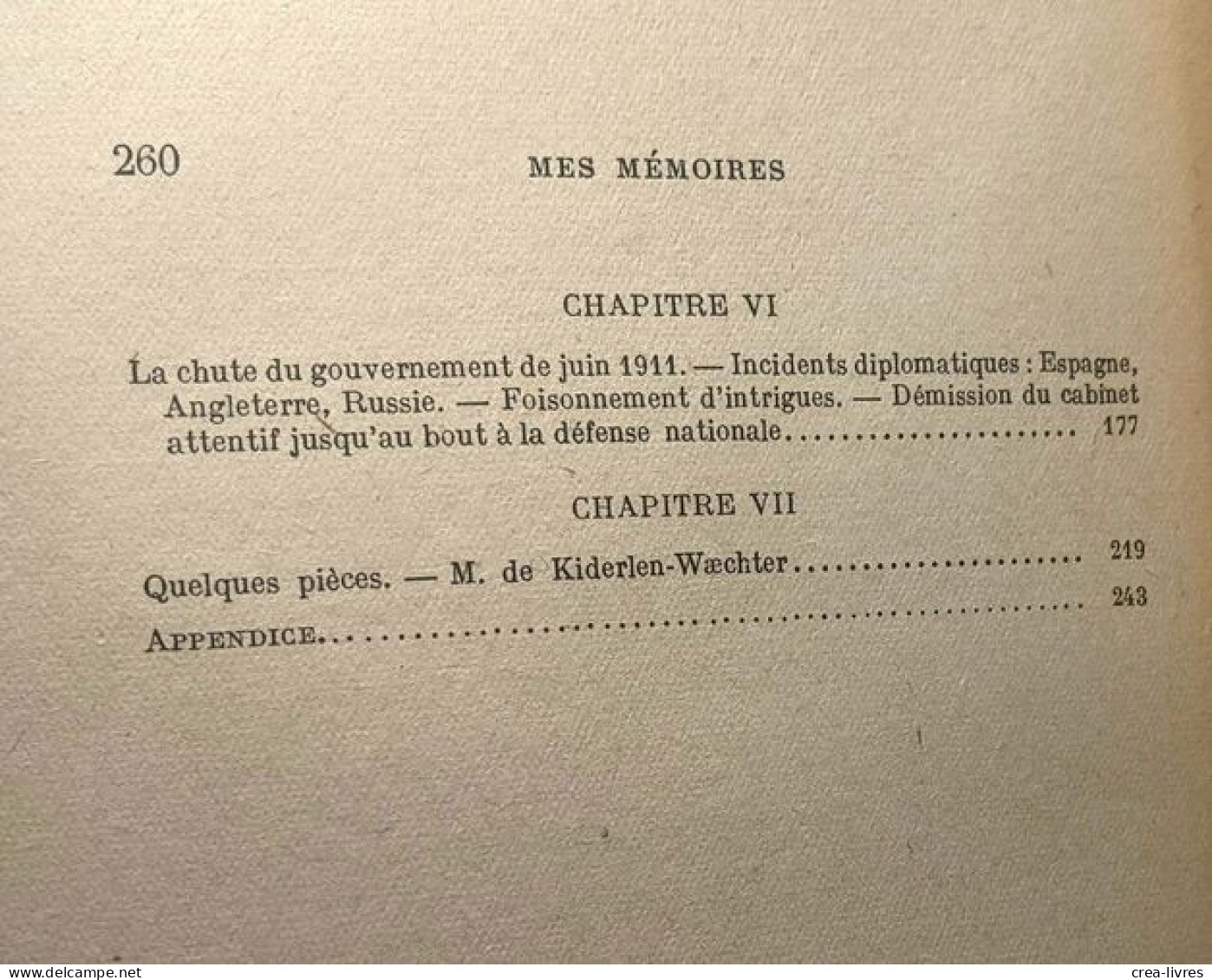 Mes Mémoires --- TOME II Mes Audaces - Agadir... 1909-1912 (1943) + TOME III Clairvoyance Et Force D'âme Dans Les épreuv - Biographie