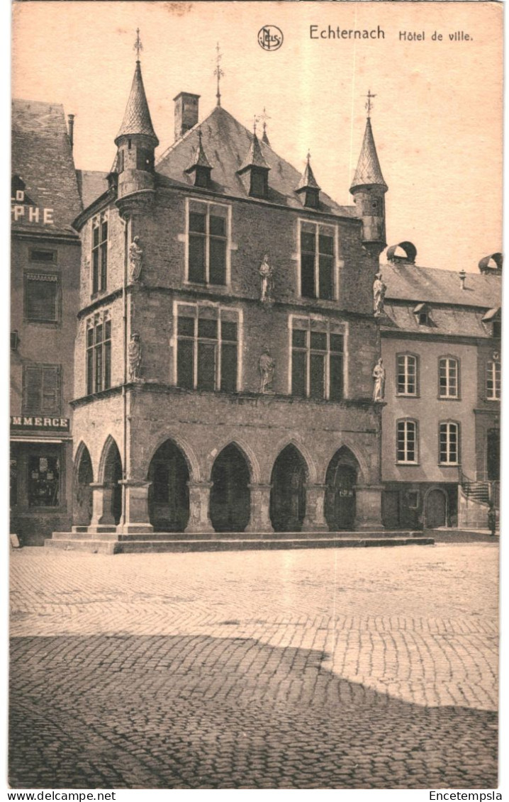 CPA Carte Postale  Luxembourg  Echternach   Hôtel De Ville  VM79803 - Echternach