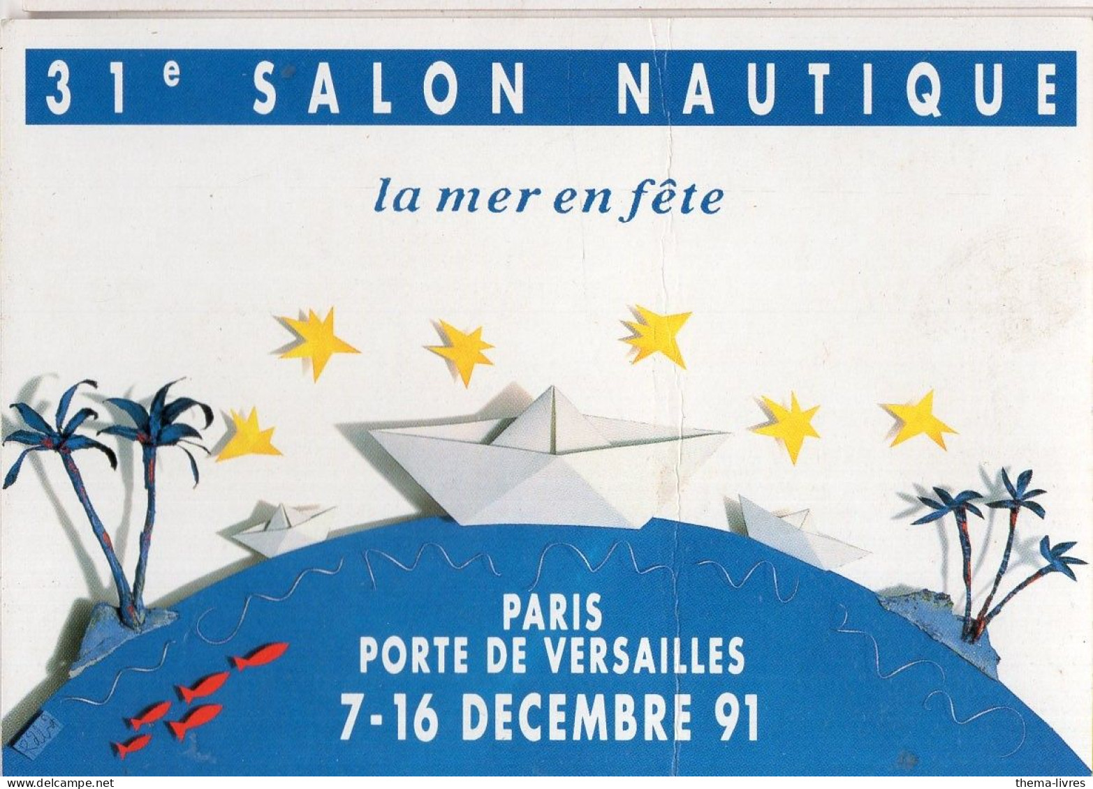 Paris :CARTE-COM Publicitaire  LE SALON NAUTIQUE  1991   (PPP47149) - Pubblicitari