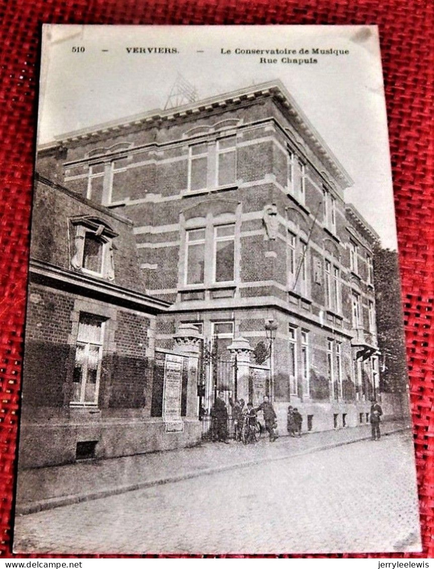 VERVIERS -    Le Conservatoire De Musique  - Rue Chapuis - Verviers