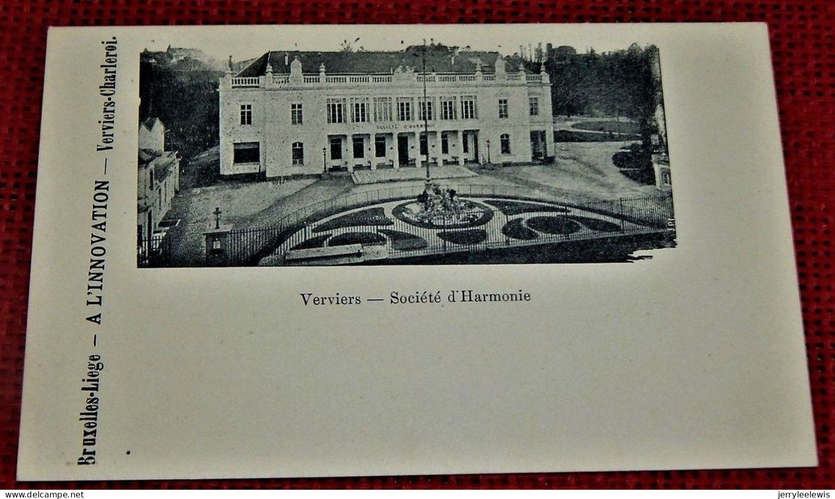 VERVIERS -   Société D'Harmonie   - - Verviers