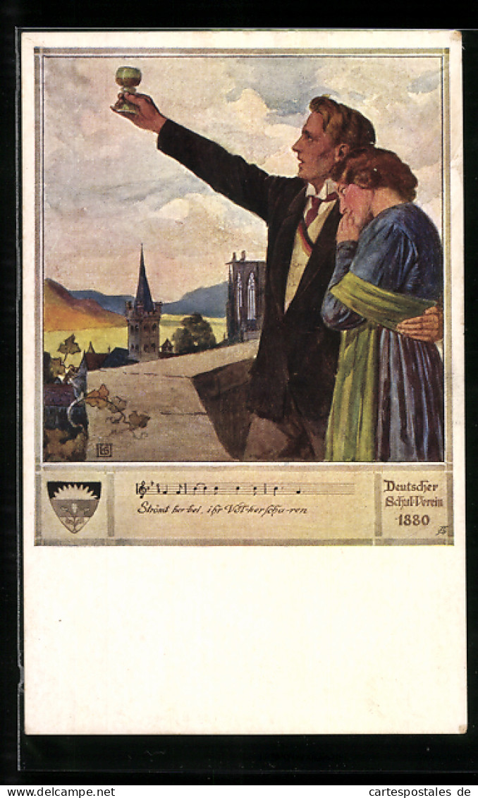 Künstler-AK Karl Friedrich Gsur: Deutscher Schulverein Nr.:559, Liebespaar Am Balkon, Mann Prostet Mit Weinglas  - Weltkrieg 1914-18