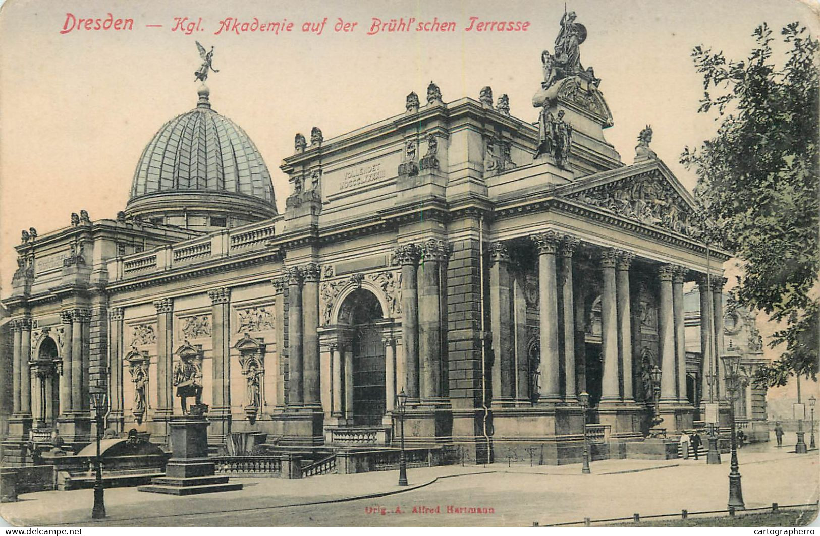 Germany Dresden Konigliche Akademie Auf Der Bruhl'schen Terrasse - Dresden