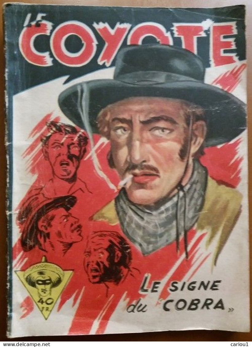 C1 ESPAGNE Mallorqui LE COYOTE # 12 Le SIGNE DU COBRA Zorro 1955 BATET Western PORT INCLUS France - Aventure