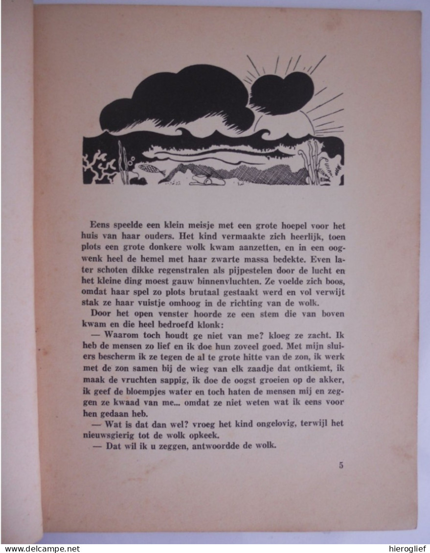 WAT DE WOLK VERTELDE - HOE EEN MEISJE HAAR GEHEIM GING BEGRAVEN Door Hilda Casteels 1956 Illustratie  Nelly Degouy - Kids