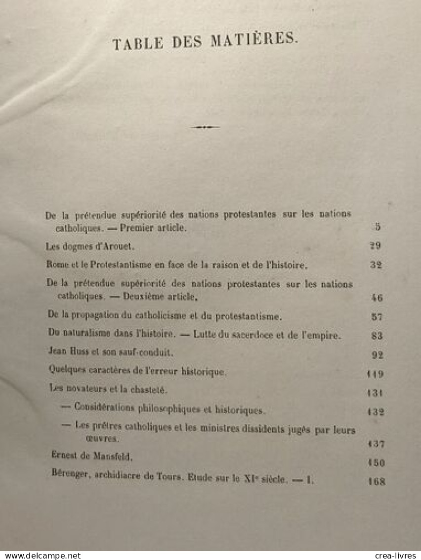 La vérité historique revue hebdomadaire destinée à rétablir les faits altérés par l'ignorance ou la mauvaise foi TOME II