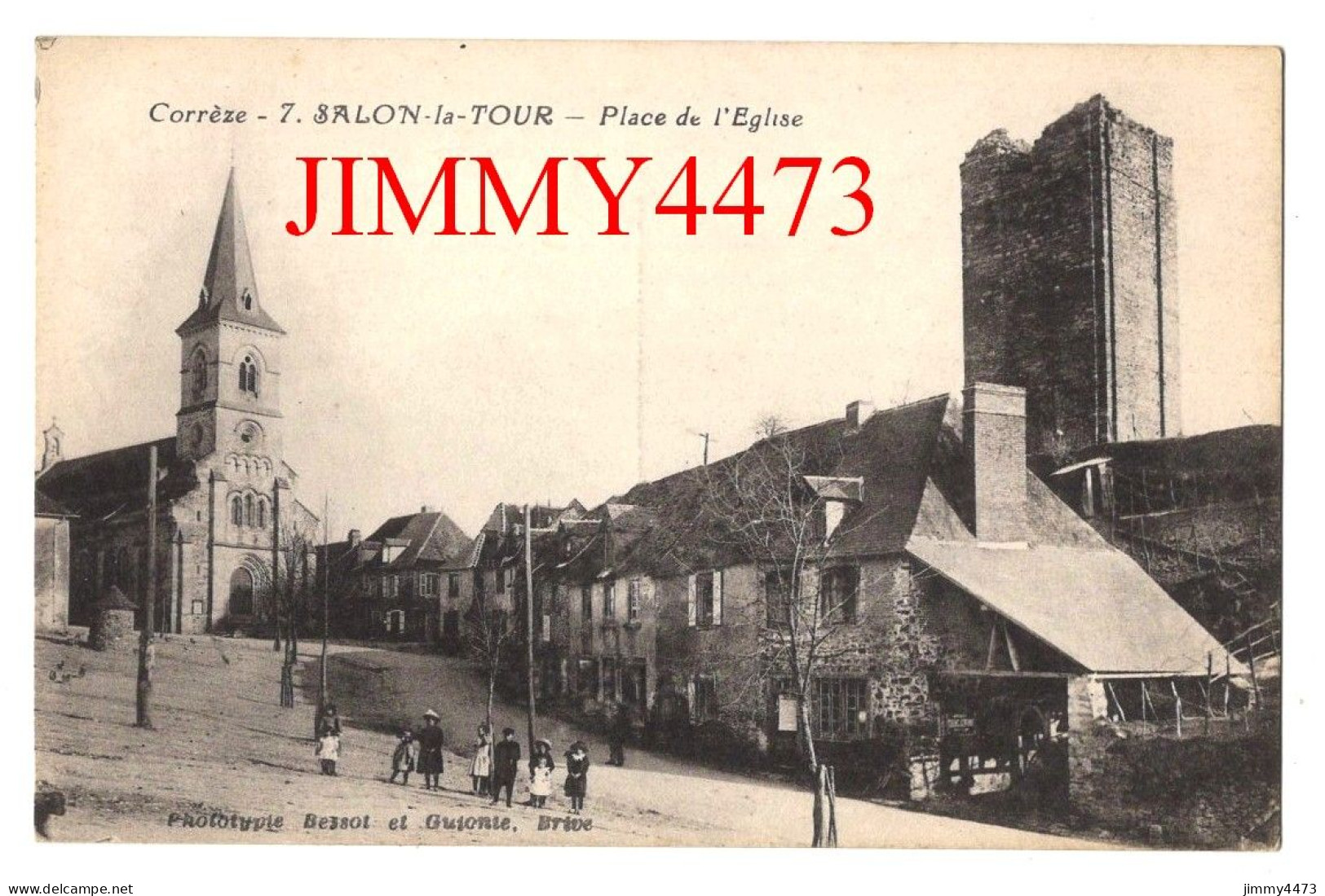 CPA - SALON-la-TOUR - Place De L'Eglise ( Rue Bien Animée ) ( Canton De Uzerche ) N° 7 - Phot. Bessot Et Guionte à Brive - Uzerche