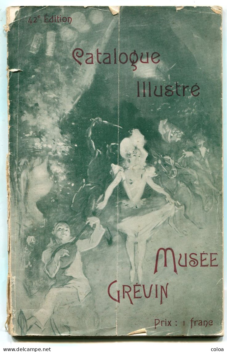 Catalogue Illustré Du Musée Grévin 1911 - 1901-1940