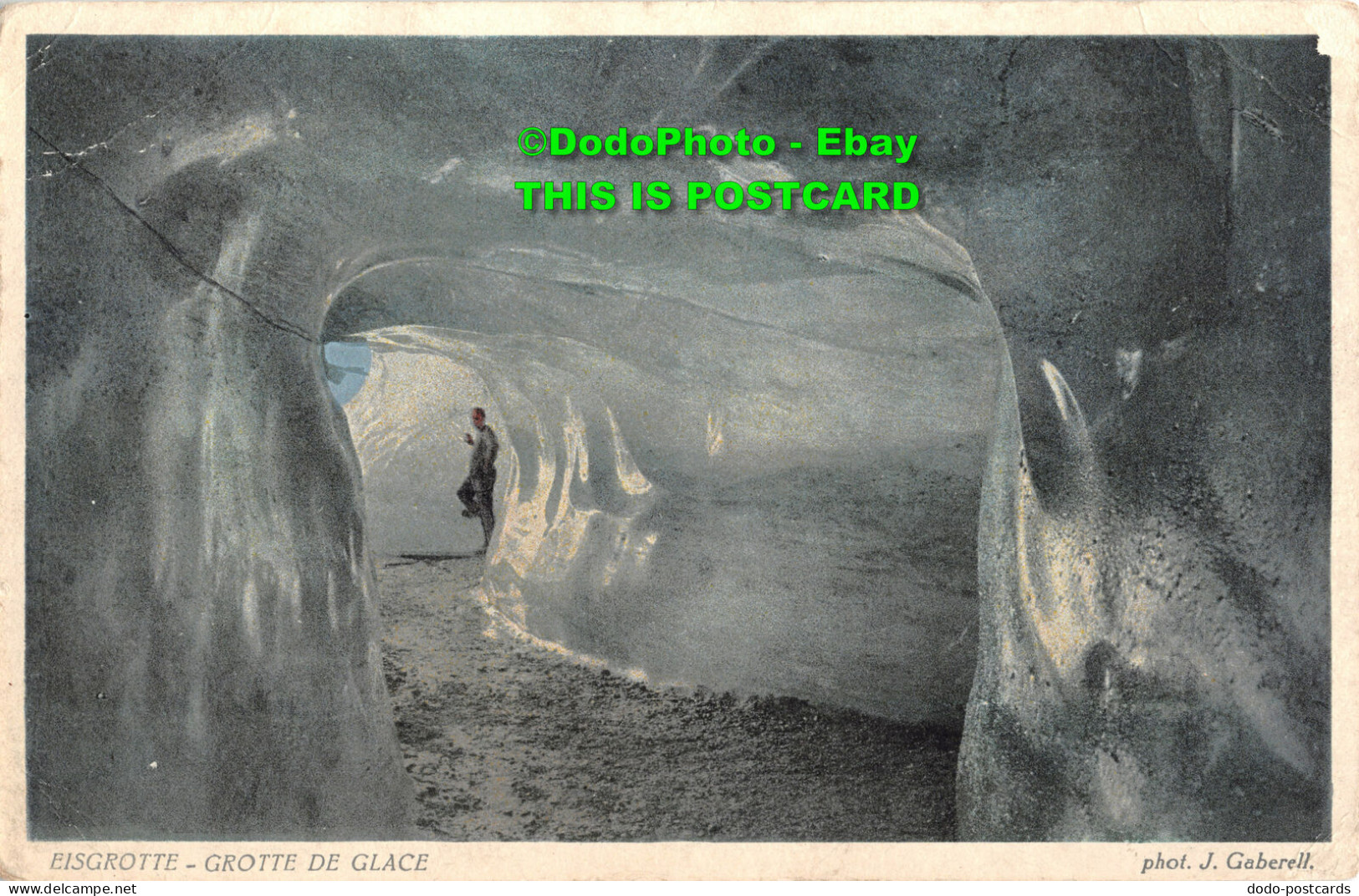 R424654 Eisgrotte. Grotte De Glace. J. Gaberell - Welt