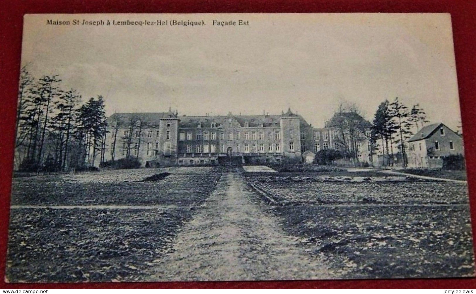 LEMBEEK - LEMBECQ  Lez  HAL-  Maison St  Joseph - Façade  Est    -   1922   - - Halle