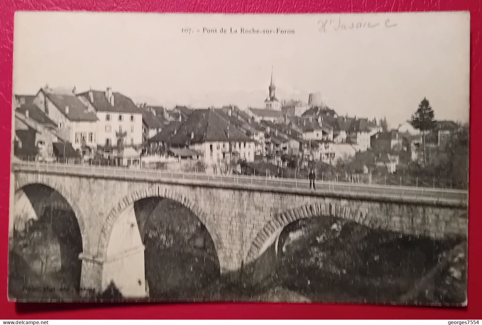 74 - LA ROCHE SUR FORON - LE PONT - La Roche-sur-Foron