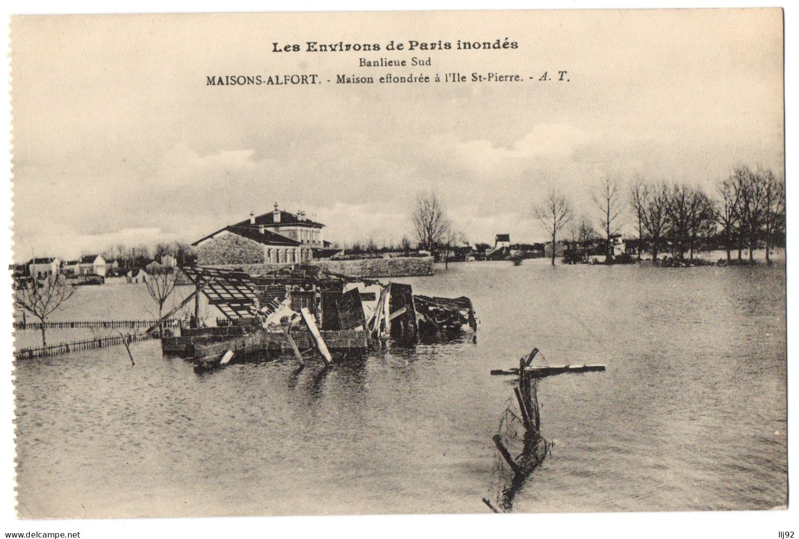 CPA 94 - MAISONS ALFORT (Val De Marne) - Maison Effondrée à L'Ile St-Pierre - Banlieue Sud - A.T. - Maisons Alfort