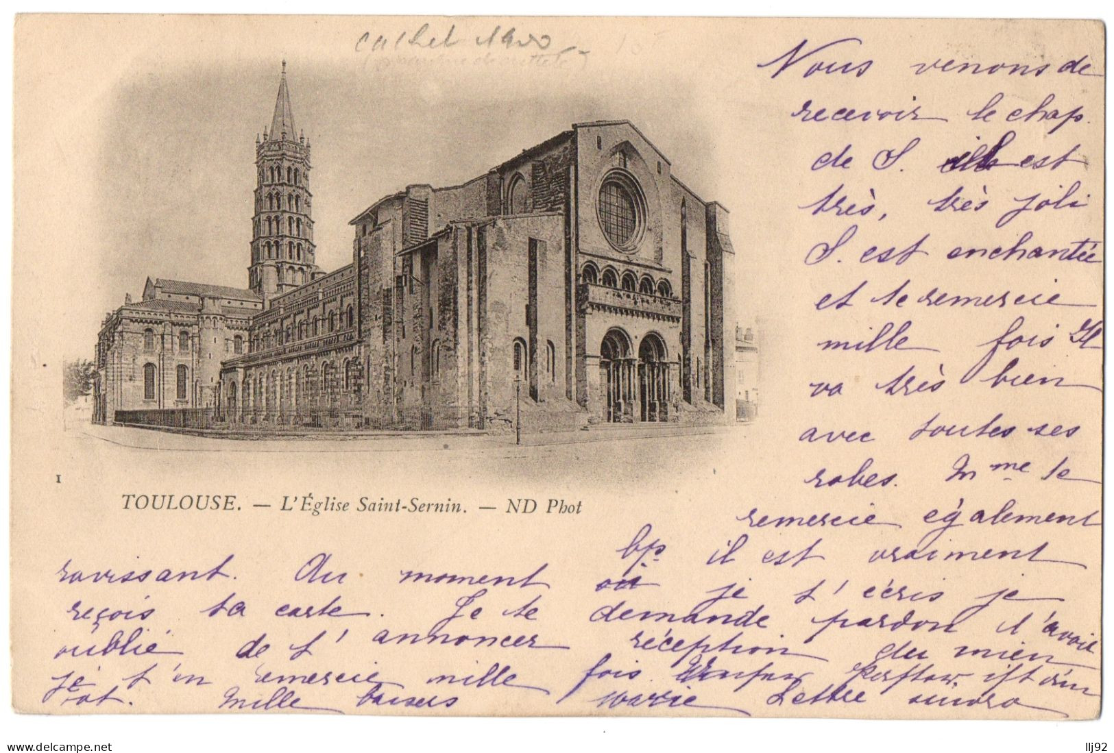 CPA 31 - TOULOUSE (Haute Garonne) - 1. L'Eglise Saint-Sernin - ND Phot - Dos Non Divisé, Cachet De 1900 - Toulouse