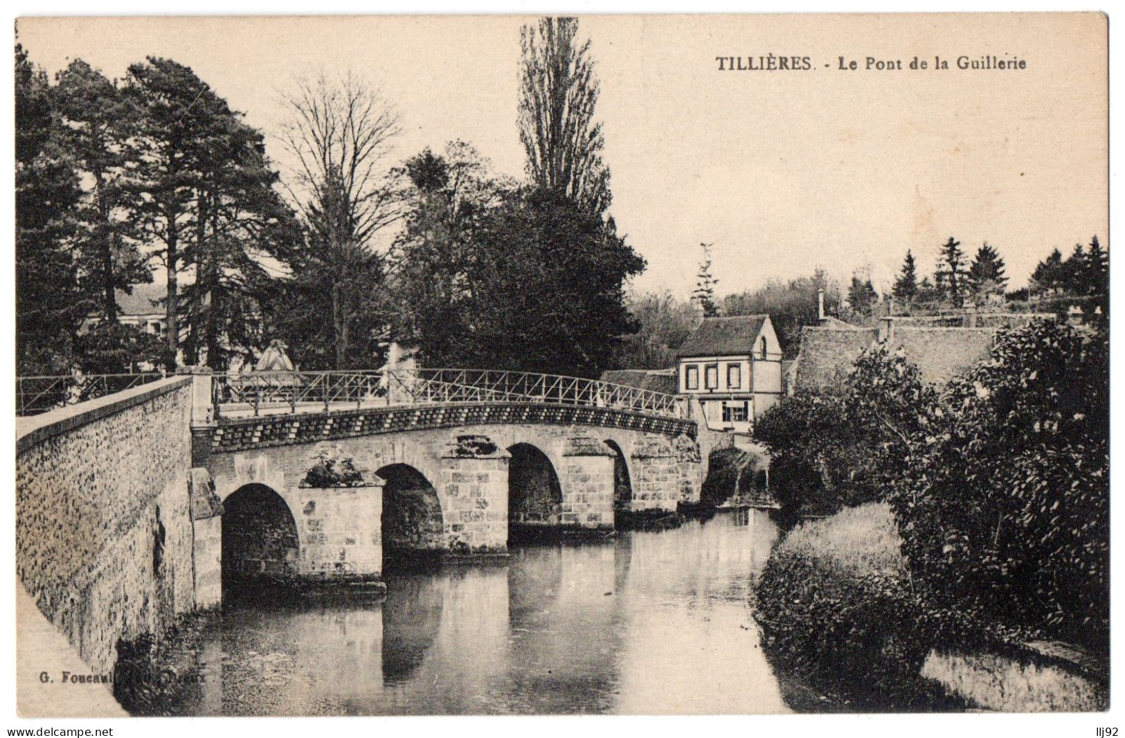 CPA 27 - TILLIERES (Eure) - Le Pont De La Guillerie - Tillières-sur-Avre