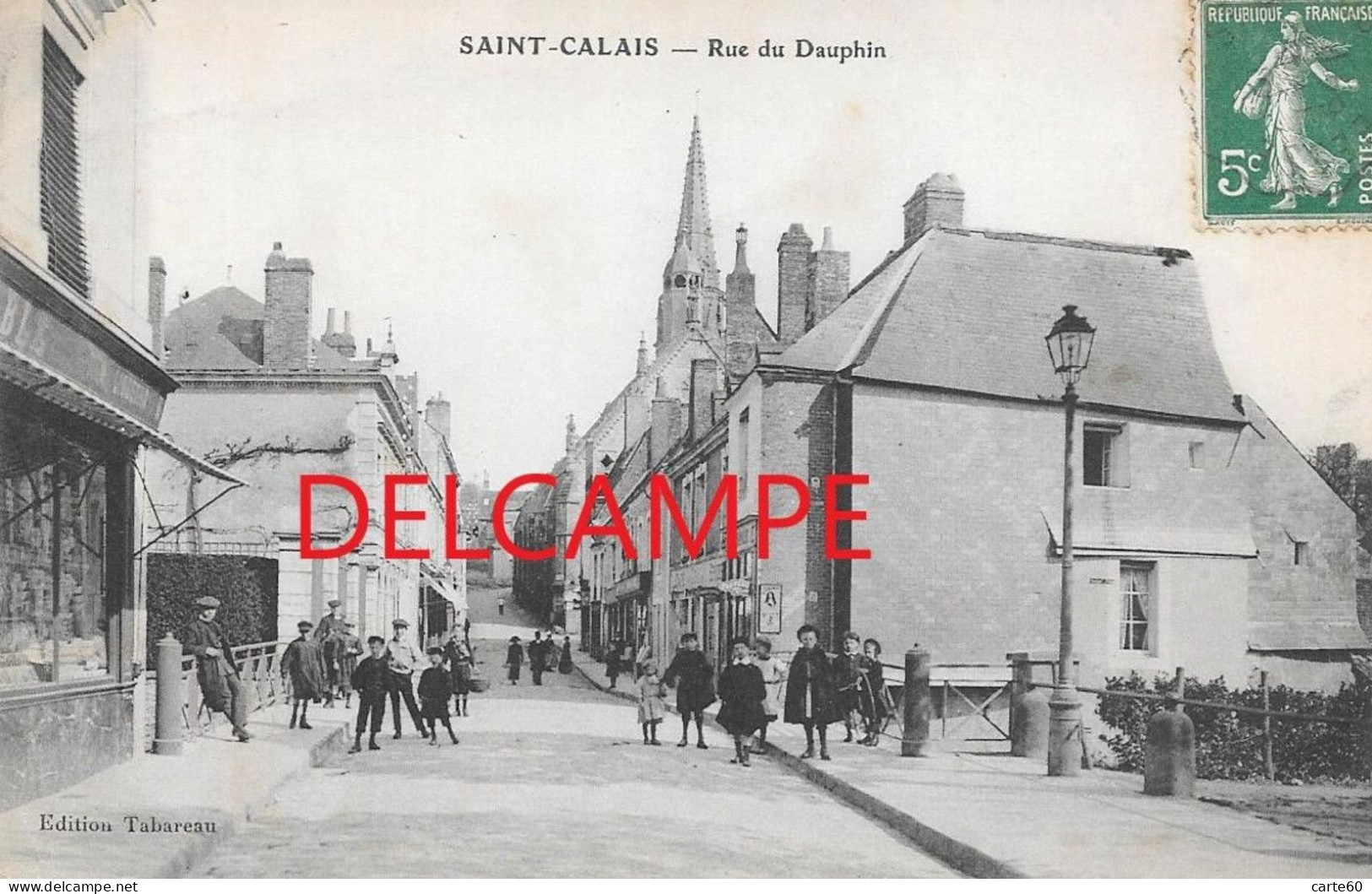 SAINT CALAIS - RUE DAUPHIN - Saint Calais