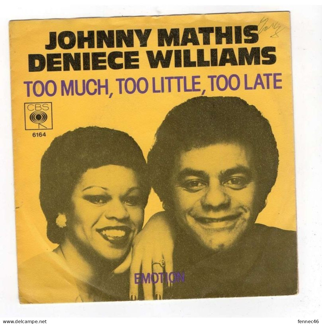 * Vinyle 45t  - Johnny Mathis And Deniece Williams -    Too Much Too Little Too Late / Emotion - Autres - Musique Anglaise