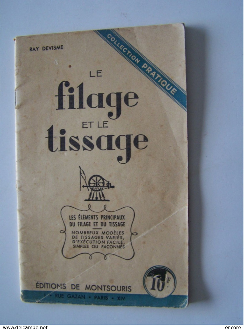 LES METIERS. "LE FILAGE ET LE TISSAGE".   100_3648 & 100_3649 - Andere & Zonder Classificatie