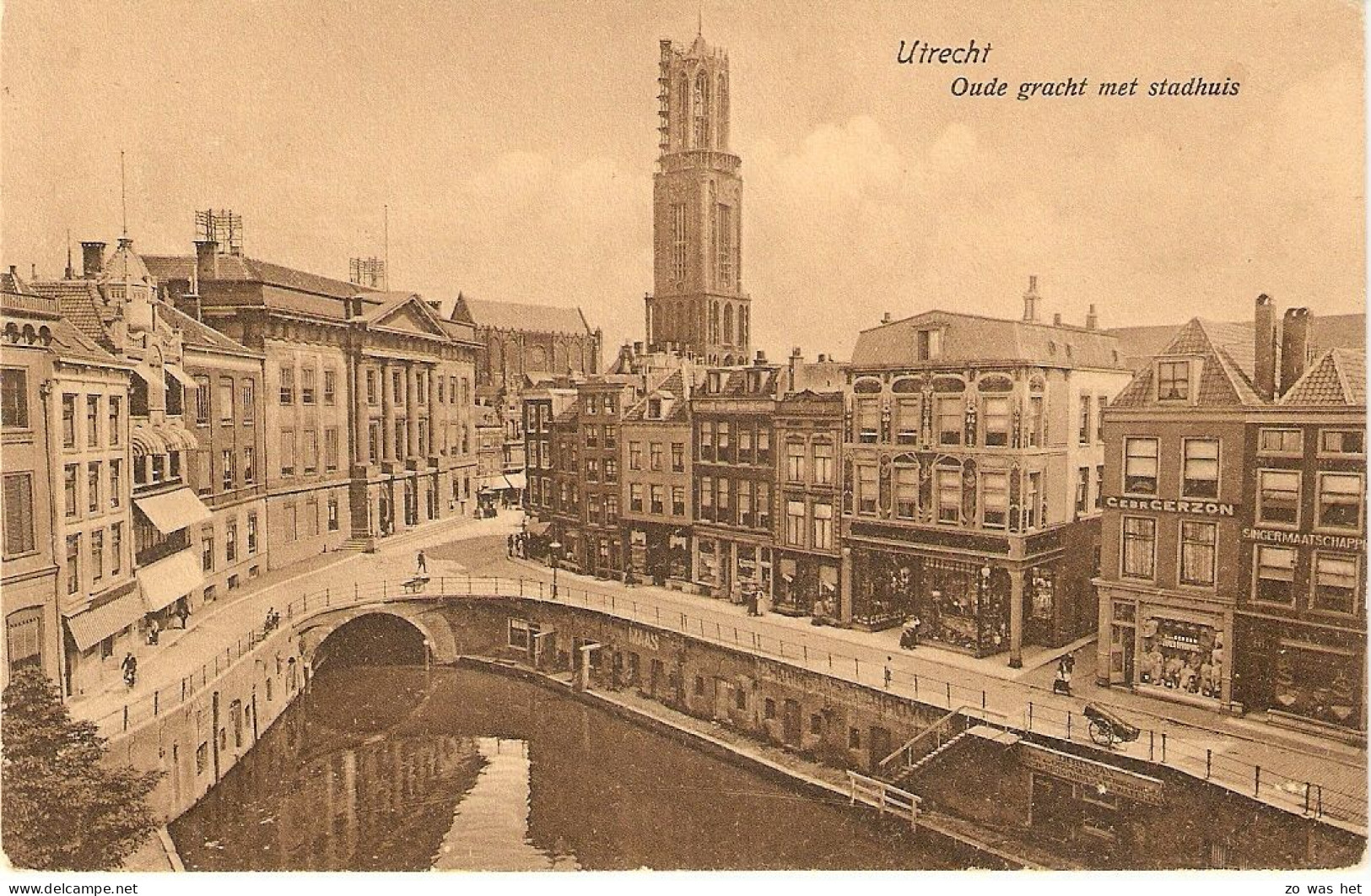 Utrecht, Oude Gracht Met Stadhuis - Utrecht