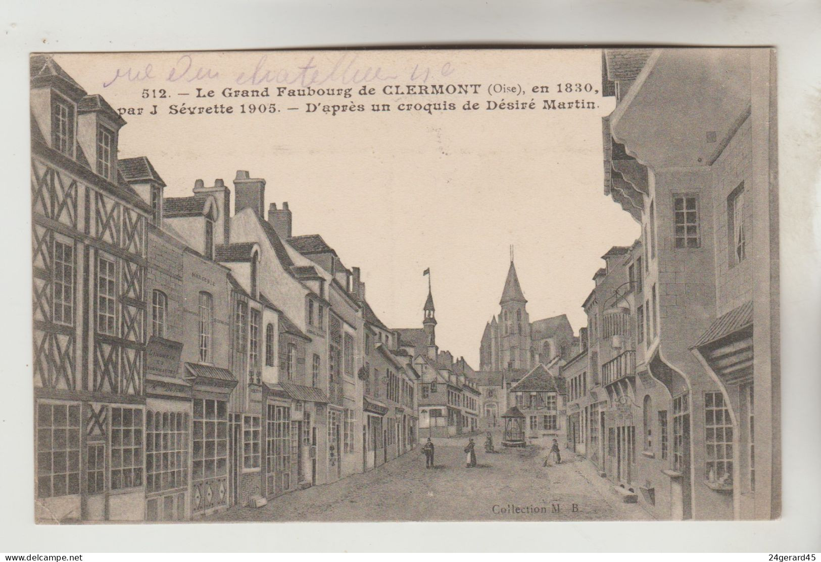 CPA CLERMONT (Oise) - Le Grand Faubourg En 1830 D'après Un Croquis De Désiré MARTIN - Clermont