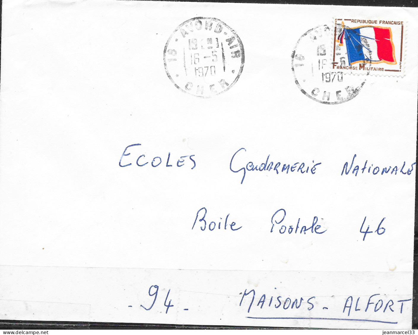 Cachet Manuel 18-Avord-Air 6-5 I970 Sur Timbre FM Drapeau Tricolore - Poste Aérienne Militaire