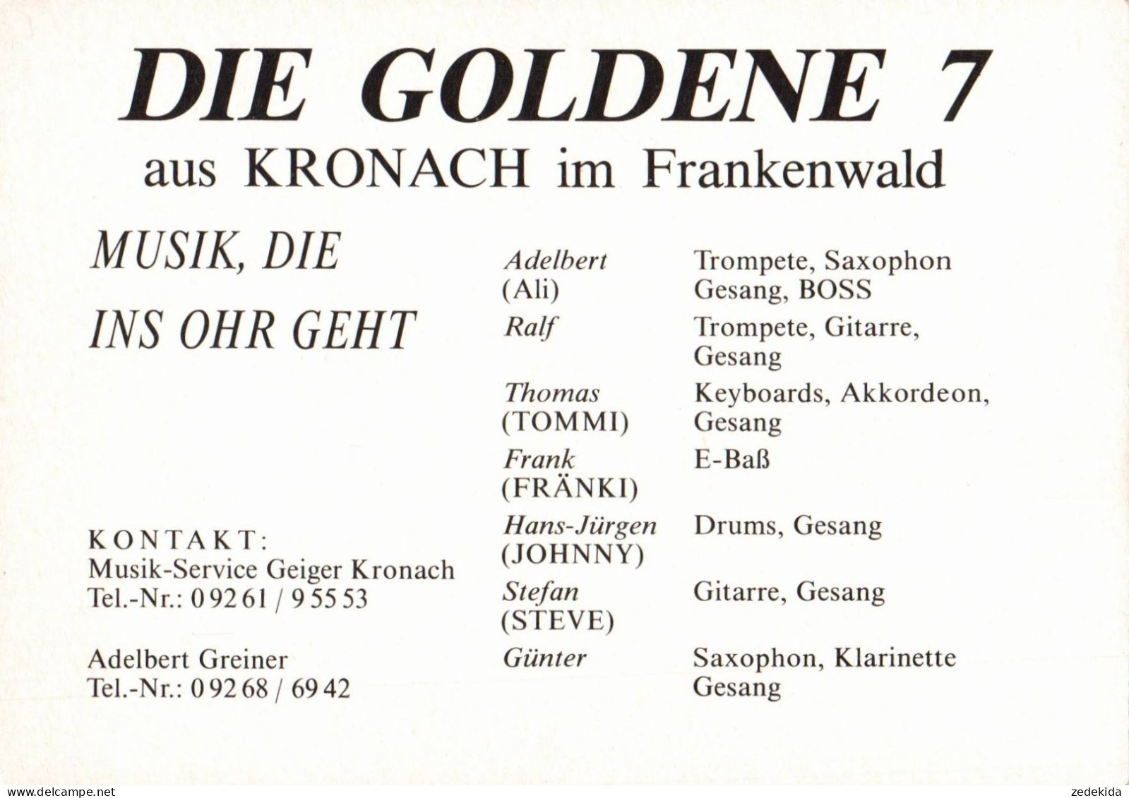 H1332 - Die Goldene 7 Autogramm Autogrammkarte - Music And Musicians