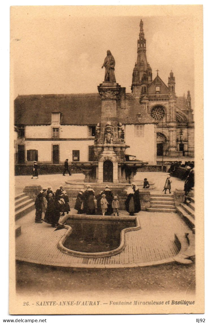 CPA 56 - SAINTE ANNE D'AURAY (Morbihan) - 26. Fontaine Miraculeuse Et Basilique - Auray