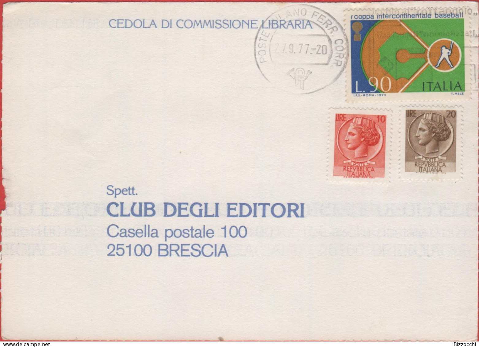ITALIA - Storia Postale Repubblica - 1977 - 90 1ª Coppa Intercontinentale Di Baseball; Battitore Di Baseball + 10 Antica - 1971-80: Marcophilia