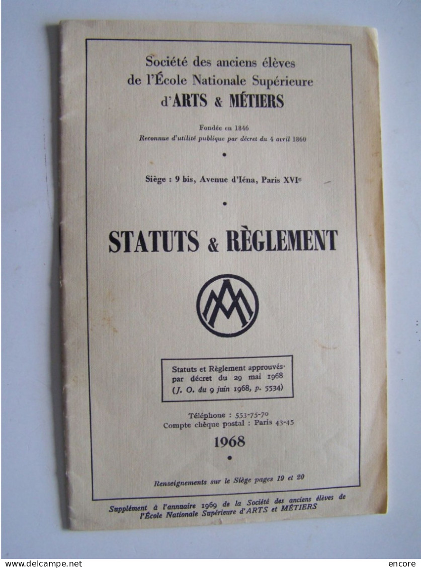 LES ECOLES. "SOCIETE DES ANCIENS ELEVES DE L'ECOLE NATIONALE SUPERIEURE D'ARTS & METIERS. STATUTS & REGLEMENTS".100_3654 - Autres & Non Classés