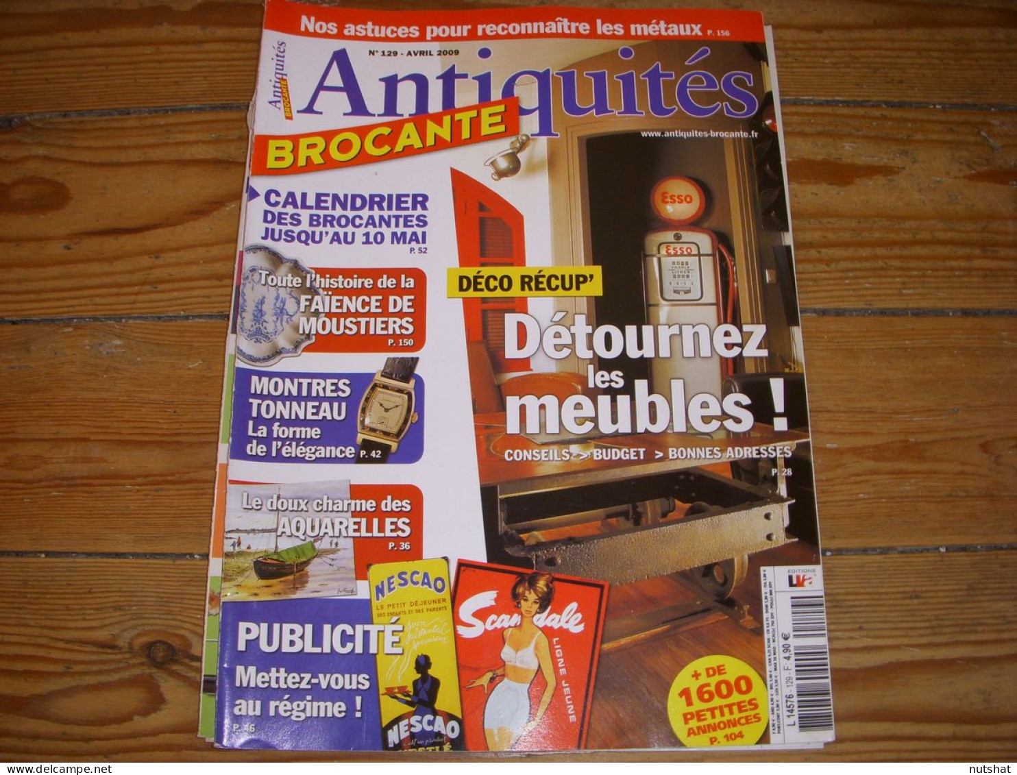 ANTIQUITES BROCANTE 129 04.2009 Les AQUARELLES Les MONTRES TONNEAU MOUSTIERS - Antigüedades & Colecciones