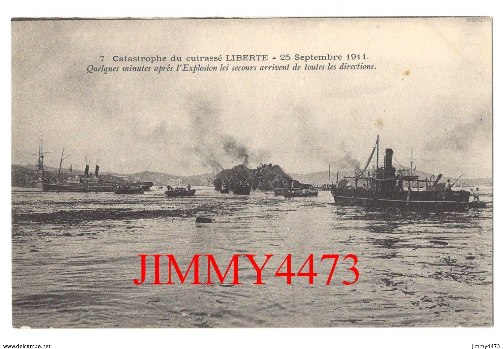 CPA - Catastrophe Du Cuirassé LIBERTE 25 Sep. 1911 - Quelques Minutes Après L'explosion - N° 7 - Phot. Marius Bar Toulon - Guerre