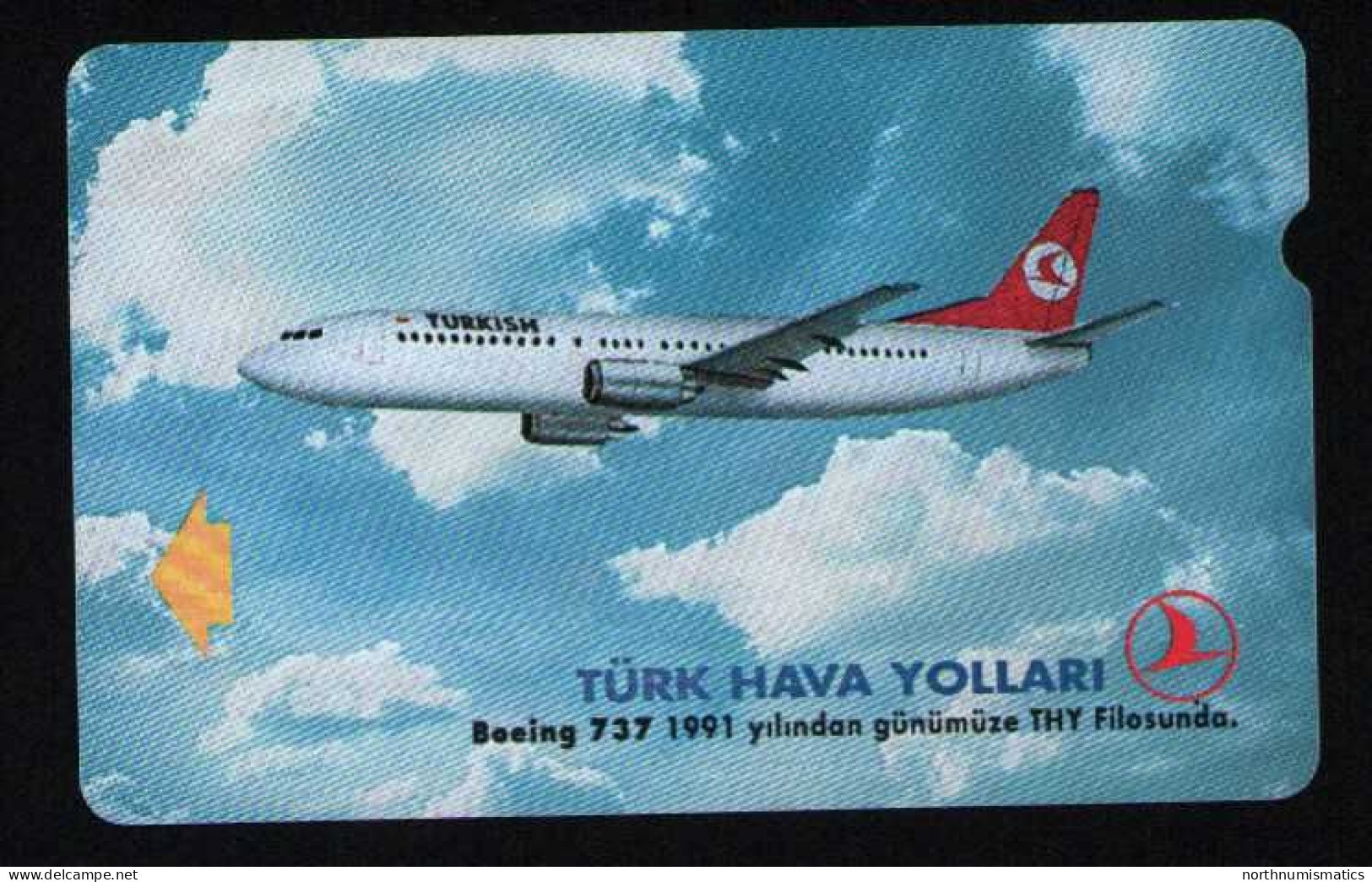 Turkıye Phonecards - THY Aircafts  Boing 737 PTT 100 Units Unc - Turquie