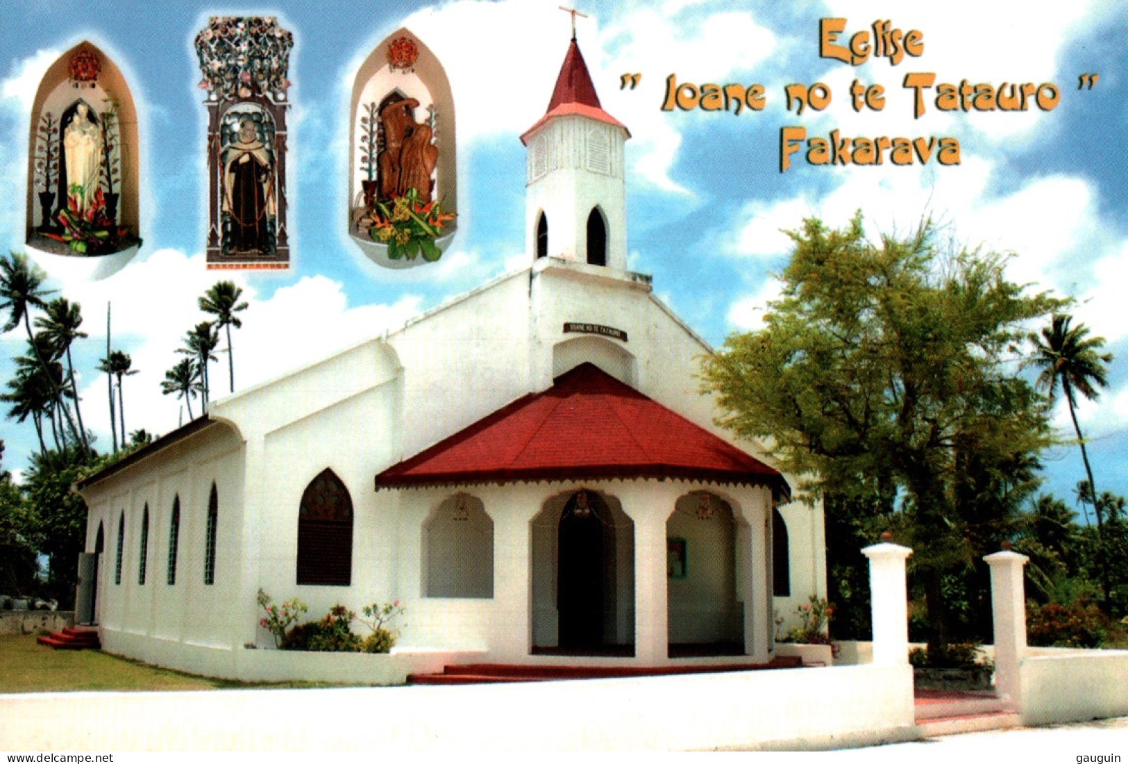 CPM - FAKARAVA - Atoll Des TUAMOTU - Église ...  Edition Photo Guy Lavigne - Polinesia Francese