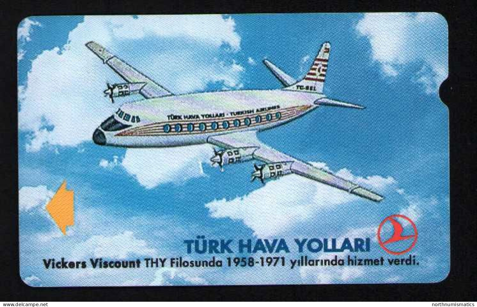 Turkıye Phonecards - THY Aircafts  Vickers Viscount PTT 100 Units Unc - Turkije