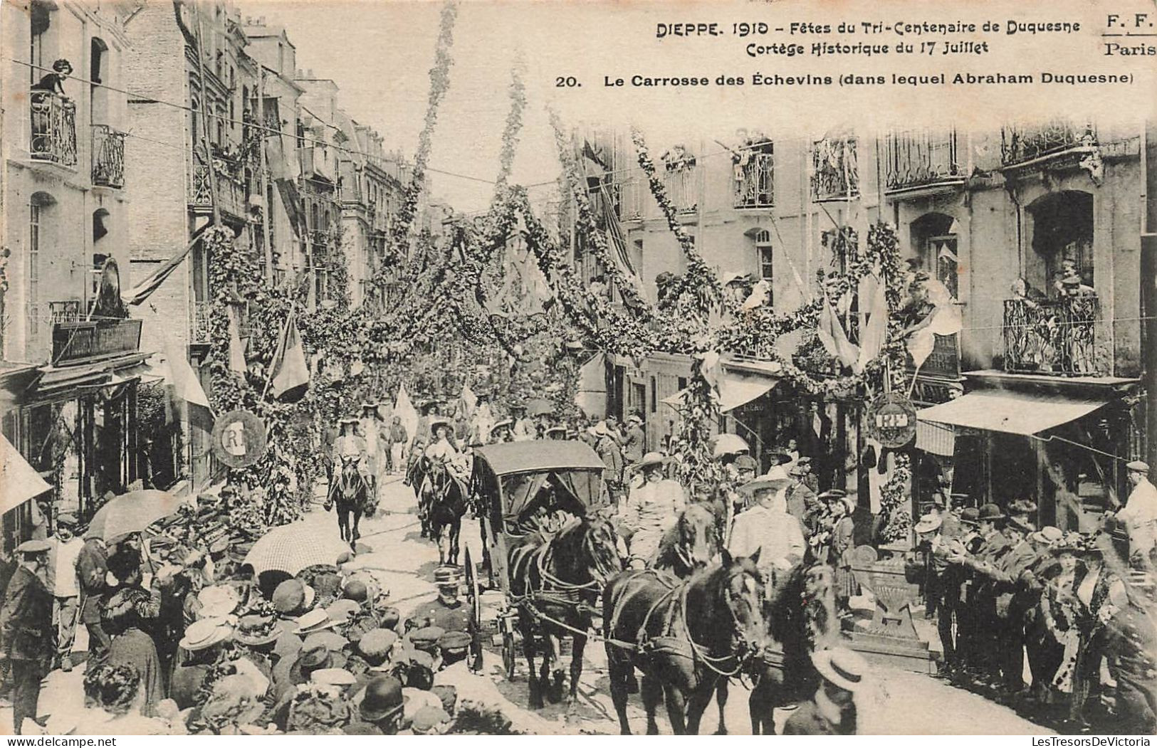 FRANCE - Dieppe - Fêtes Du Tri Centenaire De Duquesne - Cortège Historique Du 17 Juillet- Animé - Carte Postale Ancienne - Dieppe