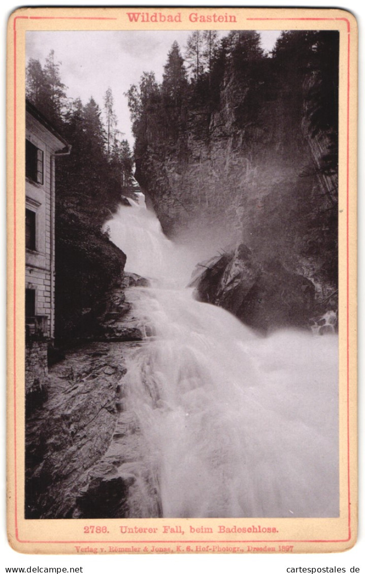 Fotografie Römmler & Jonas, Dresden, Ansicht Bad Gastein, Unterer Fall Beim Badeschloss  - Lugares