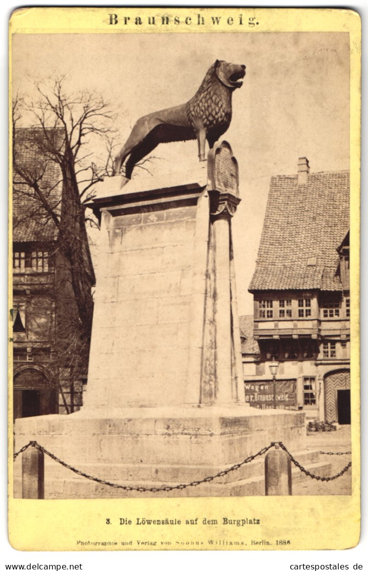 Fotografie Sophus Williams, Berlin, Ansicht Braunschweig, Die Löwensäule Auf Dem Burgplatz  - Plaatsen