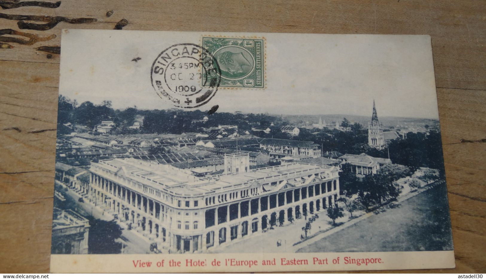 View Of The Hotel De L'Europe And Eastern Part Of SINGAPORE ................ BE-18295 - Singapur