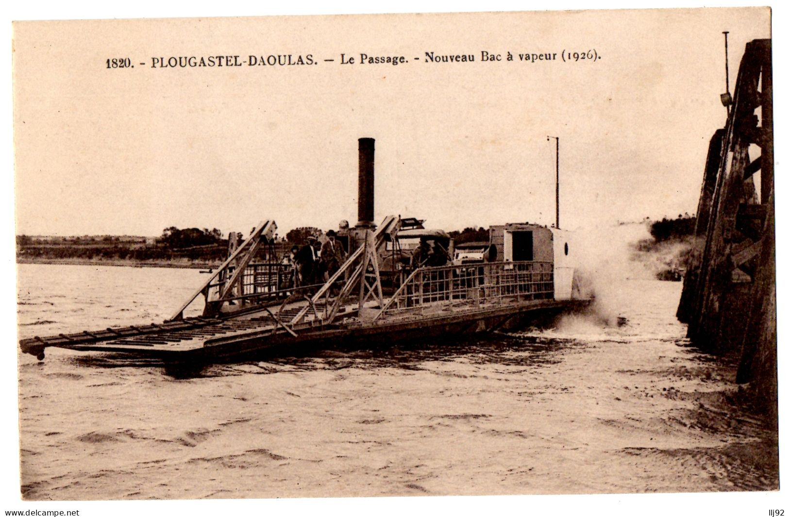 CPA 29 - PLOUGASTEL-DAOULAS (Finistère) - 1820. Le Passage - Nouveau Bac à Vapeur (1926) - Plougastel-Daoulas