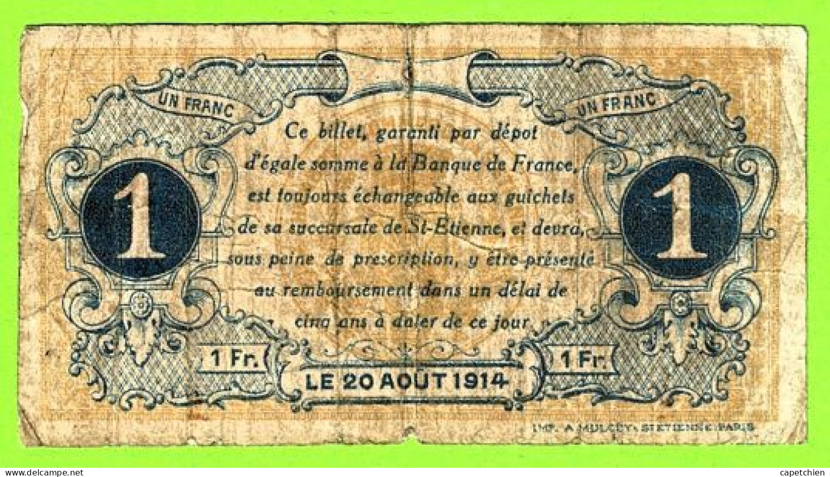 FRANCE / CHAMBRE De COMMERCE De SAINT ETIENNE / BON Pour 1 FRANC / 20 AOUT 1914 / N°22122 SERIE RA - Chamber Of Commerce