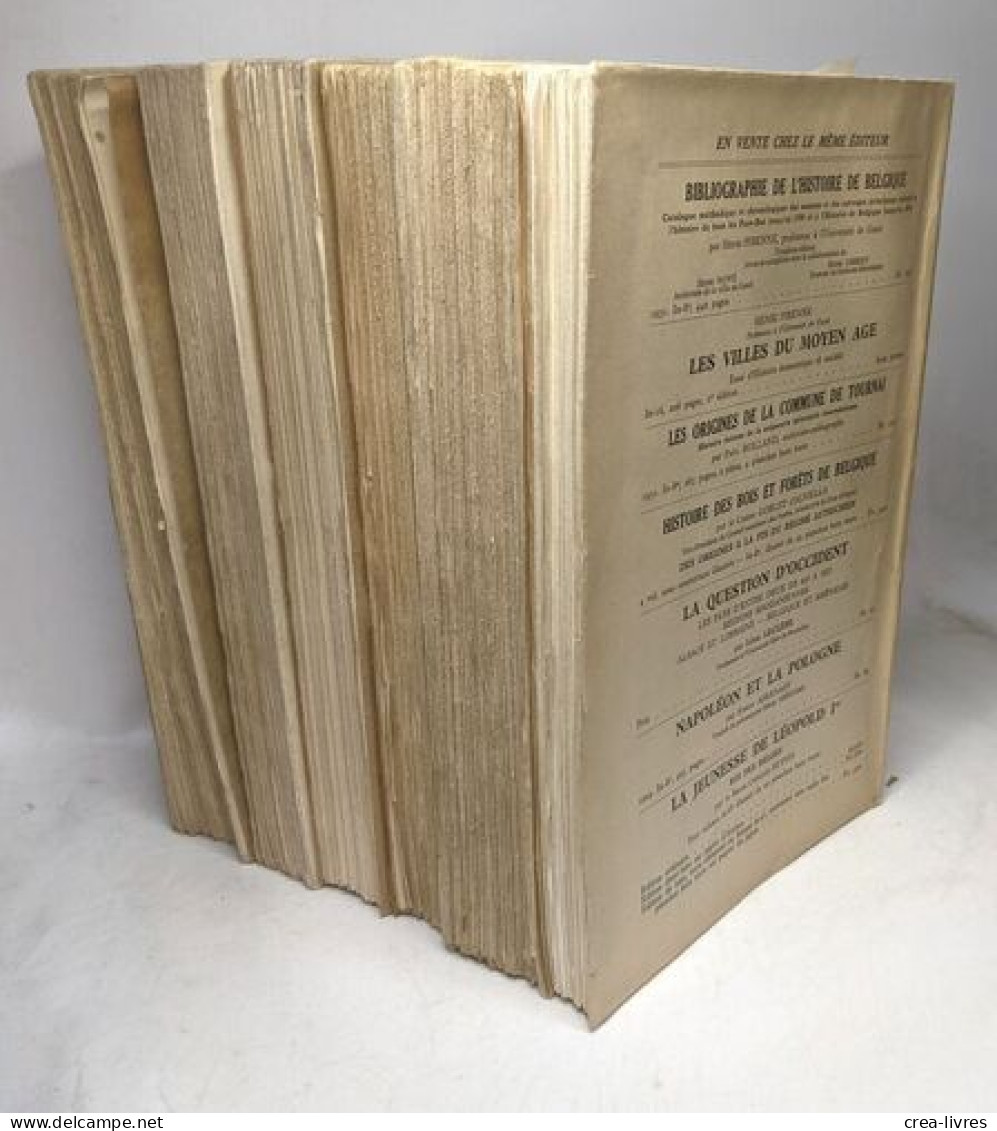 Histoire De La Belgique TOMES 1 (1929) 2 (1947) 3 (1953) 4 (1927) 5 (1921) Et 7 (1948) (tome 6 Manquant) - - Geschiedenis