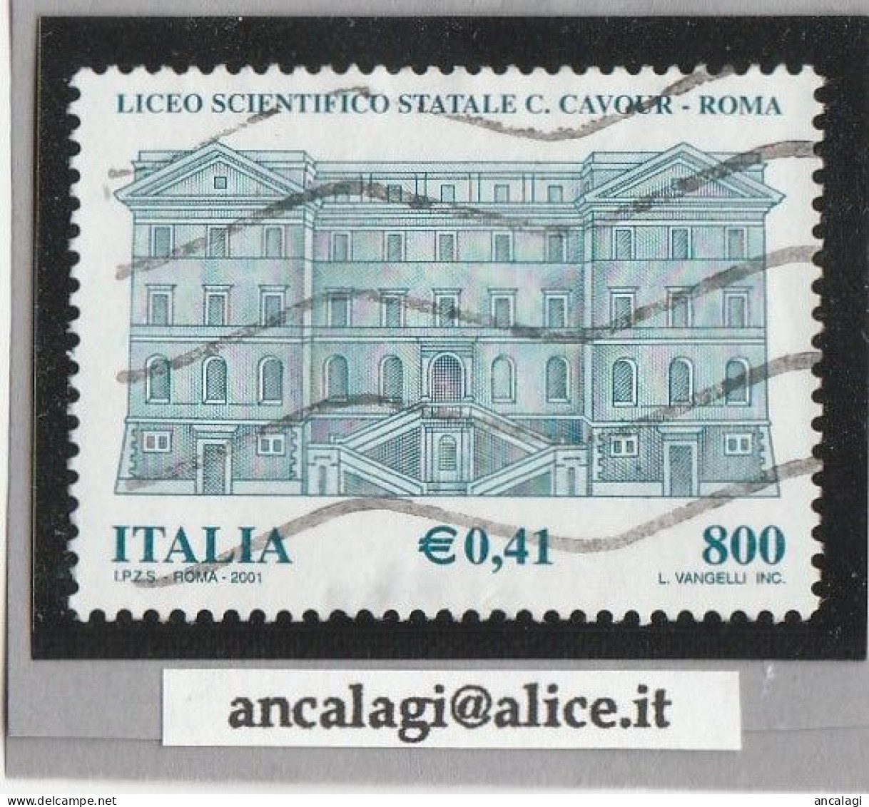 USATI ITALIA 2001 - Ref.0858 "SCUOLE ITALIANE - LICEO SCIENTIFICO CAVOUR, ROMA" 1 Val. - - 2001-10: Gebraucht