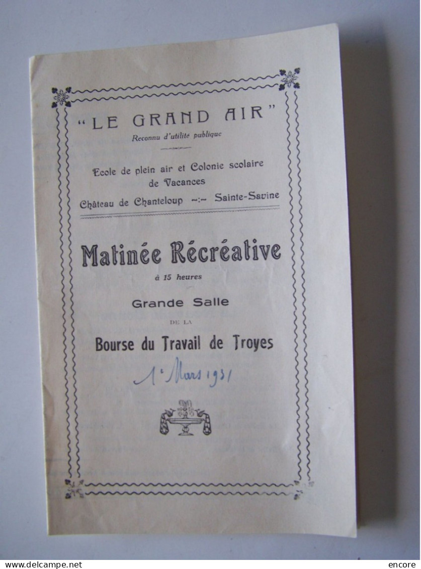 SAINTE-SAVINE. AUBE. CHATEAU DE CHANTELOUP. SOSIETE "LE VGRAND AIR". PROGRAMME RECREATIF.    100-3664 - Programas