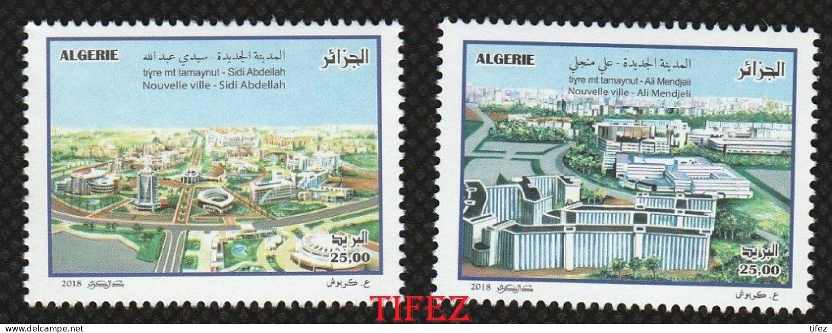 Année 2018-N°1796/1797 Neufs**MNH : Nouvelles Villes : Sidi Abdallah (Alger) - Ali Mendjeli (Constantine) - Argelia (1962-...)