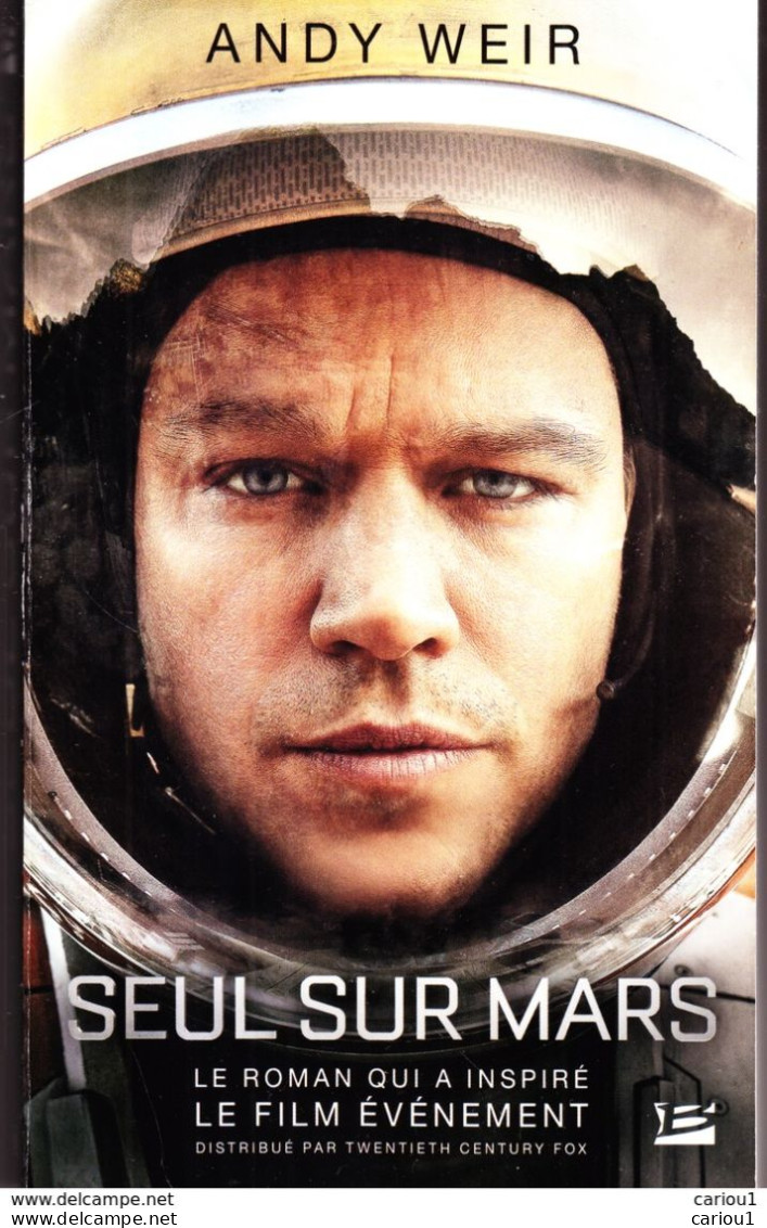 C1 Andy WEIR - SEUL SUR MARS Port Inclus France - Bragelonne