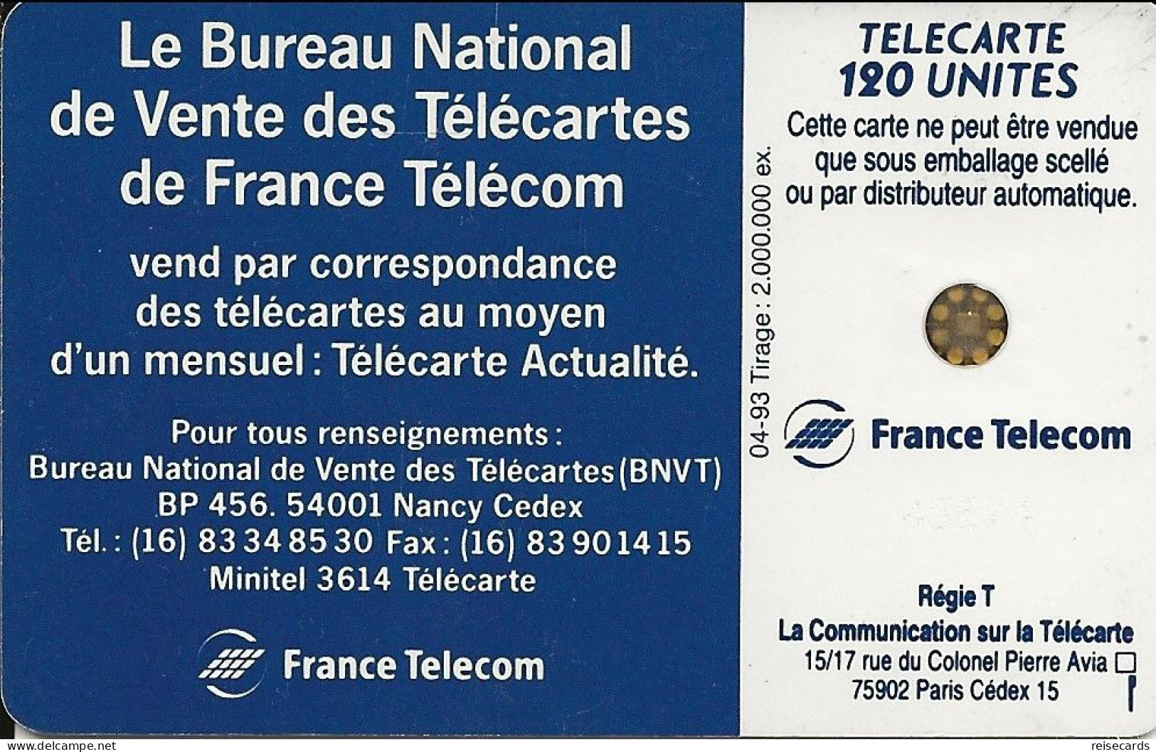 France: France Telecom 04.93 F353 540 L'univers Télécarte - 1993